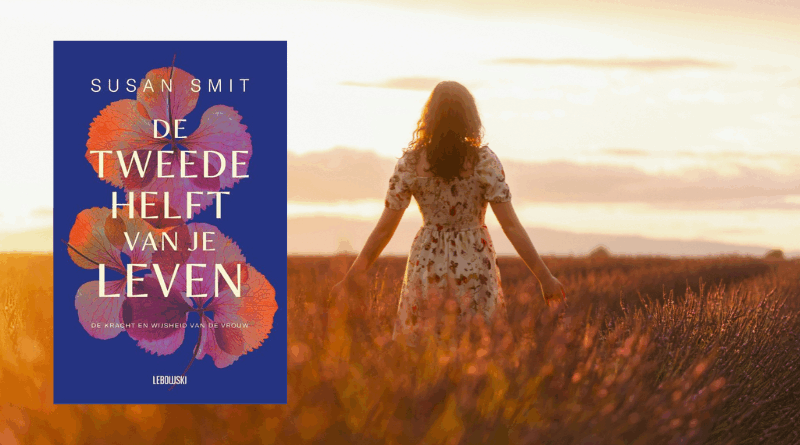 De tweede helft van je leven