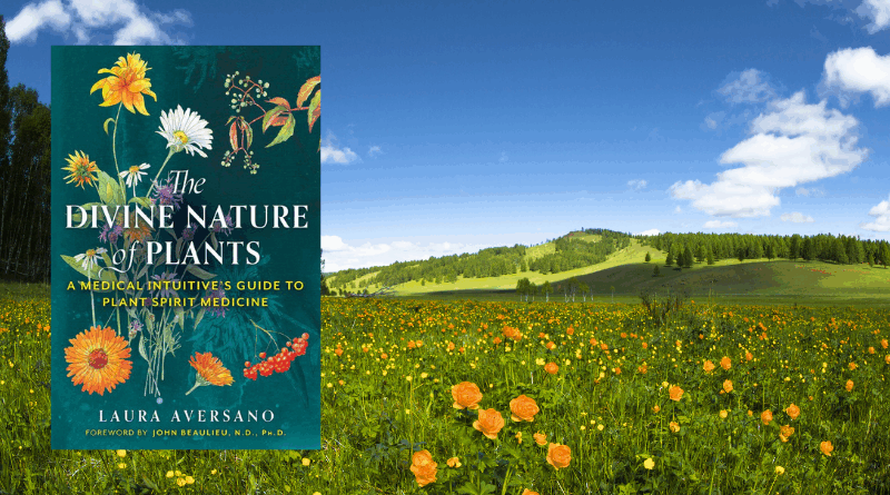 The Divine Nature of Plants